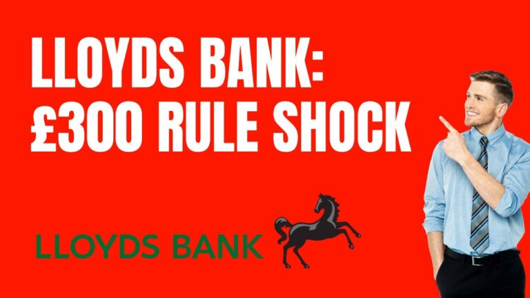 lloyds-bank-300-rule-55.jpeg